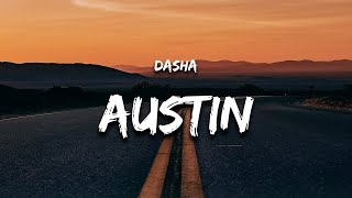 Dasha  Austin Lyrics [upl. by Marilee]