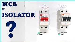 Difference Between MCB and Isolator [upl. by Kirsti250]