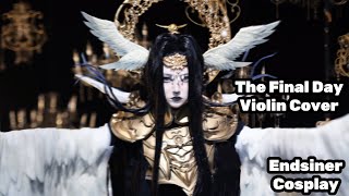 【FF14】終焉の戦いThe Final Day Violin Cover Endsinger cosplay ff14 ffxiv violin [upl. by Drofnas]