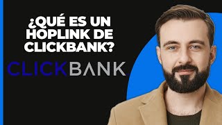 ¿Qué es un HopLink de Clickbank [upl. by Ifill]