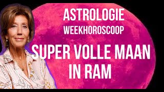 ASTROLOGIE WEEKHOROSCOOP 12 TOT 19 OKTOBER 2024 OP 17 OKTOBER SUPER VOLLE MAAN IN RAM IRMA VD WIJK [upl. by Eltotsira751]