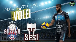 PAULISTA DE VÔLEI  SUZANO VÔLEI X SESI  BAURU [upl. by Stepha]