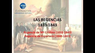 Las Regencias 18331843 [upl. by Gian]