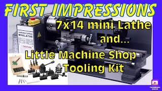 First Impressions 7x14 Mini Lathe amp Little Machine Shop Upgrades [upl. by Ihc]