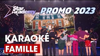 Karaoké  Famille  Star Academy 2023 Version Live [upl. by Orman]