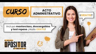 El acto administrativo 👉 Nulidad y anulabilidad 44 [upl. by Nangem93]