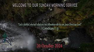 Gateshead Central Baptist Church Live Stream  Sunday 20th October 2024 [upl. by Aihsirt]