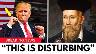 What Nostradamus Predicts For Donald Trump SHOCKS Everyone [upl. by Laet]