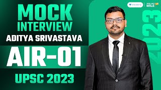 Aditya Srivastava Rank 1 IAS  UPSC 2023  UPSC 2023 Mock Interview  IAS Topper Interview [upl. by Ainafets]