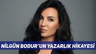 Nilgün Bodur’un Yazarlığa Giriş Hikayesi ve “Sen Gittin Ya Ben Çok Güzelleştimquot [upl. by Elyse]