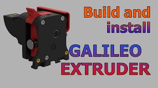 Galileo Extruder assembly guide  LDO motors kit [upl. by Kara]