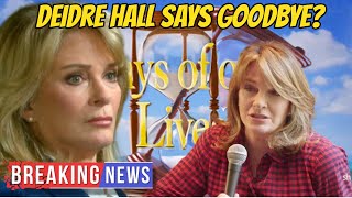 HOT NEWS Deidre Hall leaves after nearly 50 years on Days of our lives [upl. by Marcile]