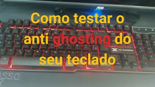 COMO SABER SE UM TECLADO TEM ANTI GHOSTING TESTEI O TECLADO HYDRA VX GAMING [upl. by Xer]