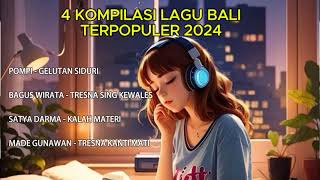 KOMPILASI LAGU BALI TERVIRAL 2024 [upl. by Clarkson]