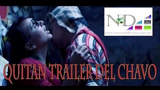 Trailer del Chavo del 8 La Película NoticiaDiferente 2015 [upl. by Le]