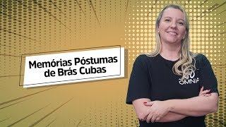 Memórias Póstumas de Brás Cubas  Análise da Obra  Brasil Escola [upl. by Duck]