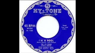 The HyTones  IM A Fool 1959 Doo Wop Gold [upl. by Arakal]