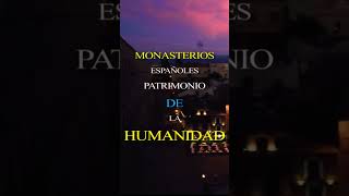 Monasterios Españoles Patrimonio de la Humanidad  Qué visitar  Short [upl. by Lanfri]