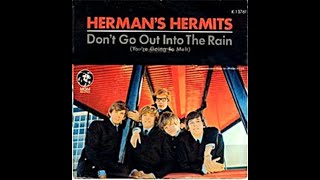 Hermans Hermits  Dont Go Out Into The Rain Youre Going To Melt  Sofa King Karaoke [upl. by Remat]