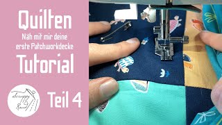 Näh mit mir deine erste Patchworkdecke 45 QUILTEN  AnfängerTutorial [upl. by Carolin]