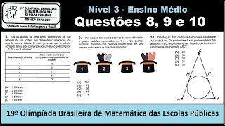 OBMEP 2024  Nível 3  Questões 8 a 10 [upl. by Gluck91]