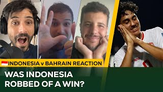 Was Indonesia ROBBED of a Victory in Bahrain  AFC Asia World Cup Qualifier Match Reaction [upl. by Ramah]