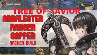 TOS BUILD  Arbalester Ranger Sapper [upl. by Nwahsirhc]