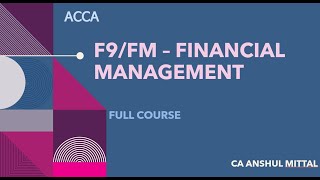 ACCA F9FM  4 Financial management  Ch 3  Investment appraisal Disc cashflow tech part 1 [upl. by Ardelis]