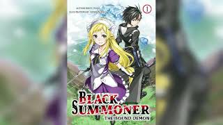 BLACK SUMMONER Volume 01 Light Novel Audiobook [upl. by Lurlene]