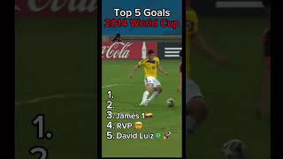 2014 world cup top 5 goalsgoals football worldcup highlights trending shorts semboikipgen [upl. by Ayouqat]