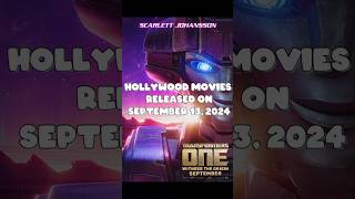 HOLLYWOOD MOVIES RELEASED ON SEPTEMBER 13 2024 movie transformers hollywoodfilm [upl. by Larual]