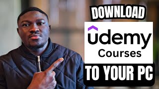 How To Download Udemy Full Course To PC In 2024  Watch Udemy Videos Offline [upl. by Aiselad]