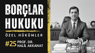 Prof Halil Akkanat Borçlar Hukuku Özel Hükümler25 Taşın Satışında Ayıptan Doğan Sorumluluk2 [upl. by Peppi]