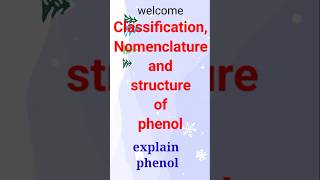 Carbolic acid structure classifications Nomenclature of phenolyoutube chemistry ytshortsvideo [upl. by Russian428]