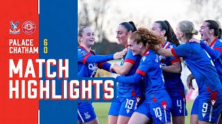 Womens Highlights Crystal Palace 60 Chatham Town [upl. by Sirovat]