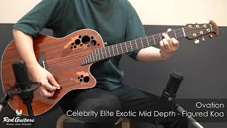 Red Guitars  Ovation  Celebrity Elite Exotic Mid DepthCE44P Figured Koa [upl. by Bronder]