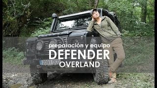 Consejos y Equipo para Viajar en 4x4  Mejoras en Land Rover Defender Overland Offroad tuning [upl. by Lockwood]