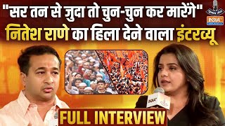 Nitesh Rane in Chunav Manch quotसर तन से जुदा तो चुनचुन कर मारेंगेquot नितेश का सबसे फायर इंटरव्यू [upl. by Candyce]