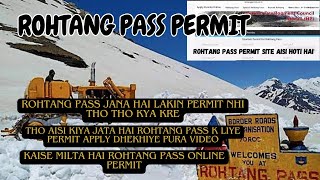 How to apply Rohtang pass permit onlineRohtang pass permit for private vehicleComplete guide [upl. by Deeraf]