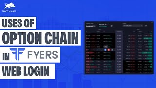 Uses of option chain in FYERS  FYERS  Learn 2 Earn [upl. by Colas]