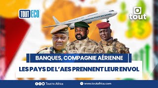 TOUT ECO  Banques compagnie aérienne  les pays de l’AES prennent leur envol [upl. by Anoik402]