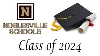 Noblesville High School Graduation Class of 2024 [upl. by Aisatal]