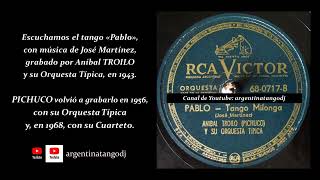 ANÍBAL TROILO PABLO TANGO [upl. by Anil276]