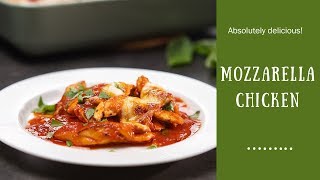 Easy Mozzarella Chicken In Tomato Sauce  Food Channel L  A New Recipe Every Day [upl. by Enihsnus]