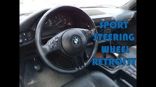 BMW E46E39 sport steering wheel retrofit to E34 [upl. by Leakim]