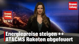 Energiepreise steigen  ATACMS Raketen abgefeuert [upl. by Huttan]