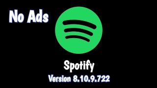 Spotify No Ads Mod V8109722  Khedki [upl. by Ostap566]