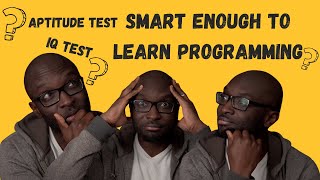 Are You Smart Enough To Become A Software Developer Or Work In Tech [upl. by Reel]