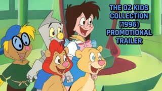 The Oz Kids Collection 1996 Promotional Trailer [upl. by Tj]