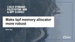 Make bpf memory allocator more robust  Hou Tao [upl. by Darda]